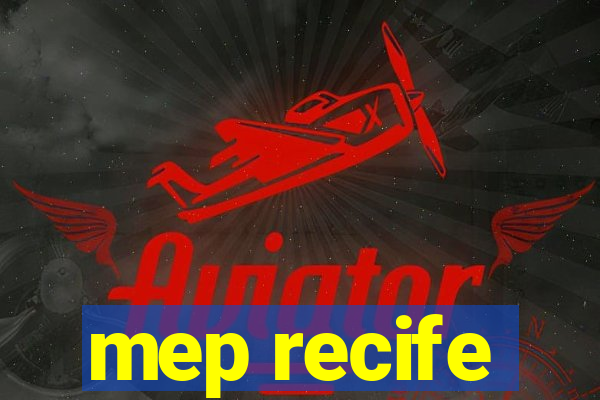 mep recife